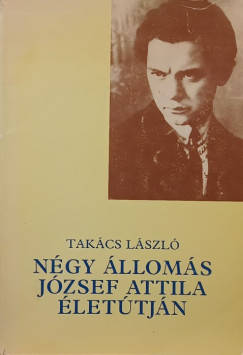 Takcs Lszl - Ngy lloms Jzsef Attila lettjn