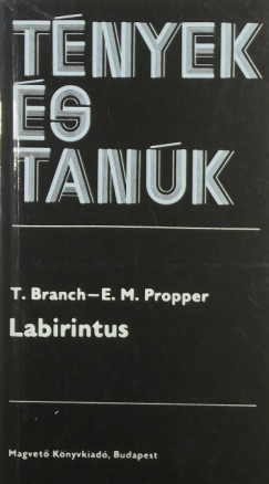 T. Branch - E. M. Propper - Labirintus