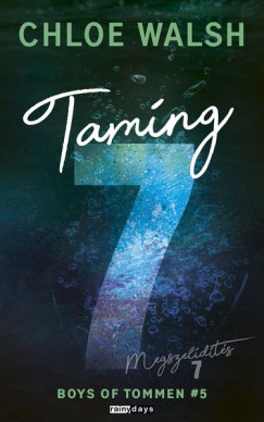 Chloe Walsh - Taming 7