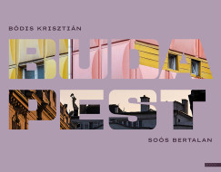 Bdis Krisztin - Sos Bertalan - Budapest