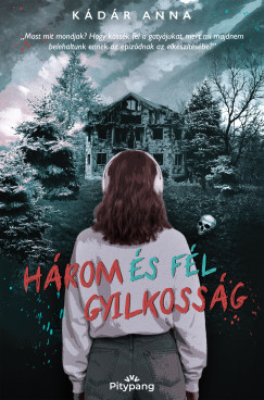 Kádár Anna - Három és fél gyilkosság