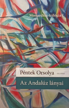 Pntek Orsolya - Az Andalz lnyai