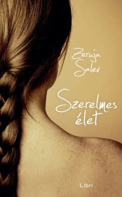 Zeruja Salev - Szerelmes let