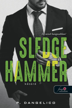 P. Dangelico - Sledgehammer - Ktr