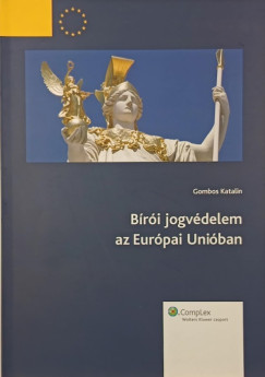 Gombos Katalin - Bri jogvdelem az Eurpai Uniban