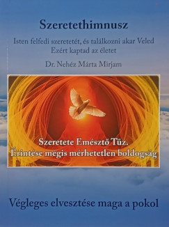 Dr. Nehz Mrta Mirjam - Szeretethimnusz