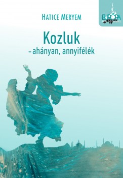 Hatice Meryem - Kozluk