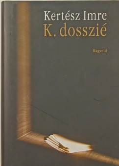 Kertsz Imre - K. dosszi