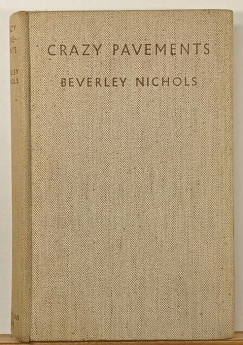 Beverly Nichols - Crazy Pavements