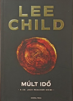 Lee Child - Múlt idő