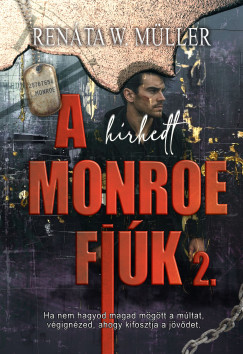 Ren�ta W. M�ller - A h�rhedt Monroe fi�k 2.