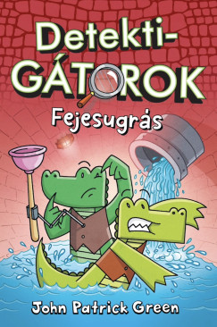 John Patrick Green - DetektiGtorok 2.