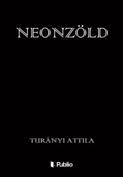 Attila Turnyi - Neonzld