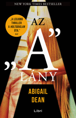 Abigail Dean - Az "A" lny