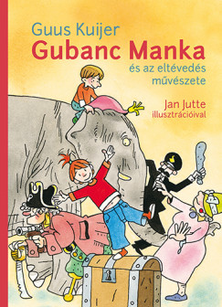 Guus Kuijer - Gubanc Manka s az eltveds mvszete