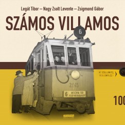 Legt Tibor - Nagy Zsolt Levente - Zsigmond Gbor - Szmos villamos