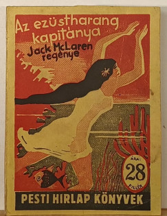 Jack Mclaren - Az "Ezstharang" kapitnya