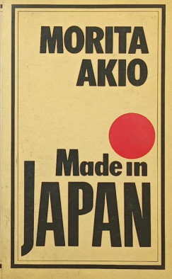 Morita Akio - Made in Japan