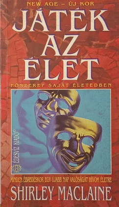 Shirley Maclaine - Játék az élet