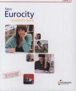 Peter Bowing   (Szerk.) - New Eurocity - Student's Book