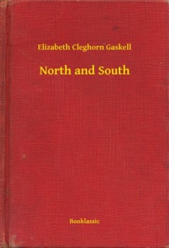 Elizabeth Cleghorn Gaskell - North and South