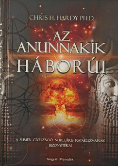 Chris Hardy - Az Anunnakik h�bor�i