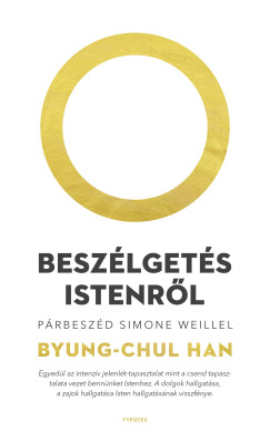 Byung-Chul Han - Besz�lget�s Istenr�l