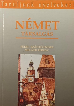 Flei-Sznt Endre - Melth Ferenc - Nmet trsalgs