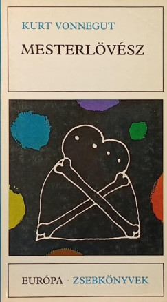 Kurt Vonnegut - Mesterlövész
