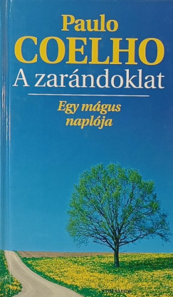 Paulo Coelho - Palkó Katalin - A zarándoklat