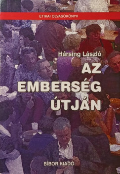 Hrsing Lszl - Az embersg tjn
