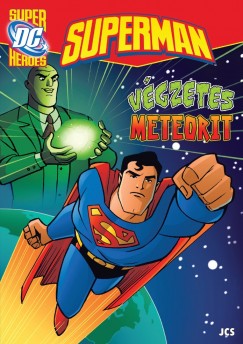 Superman - Vgzetes meteorit