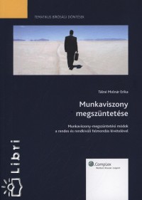 Tln Molnr Erika - Munkaviszony megszntetse