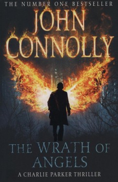 John Connolly - The Wrath of Angels