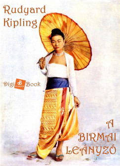 Rudyard Kipling - A birmai lenyz