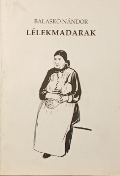 Balaskó Nándor - Lélekmadarak