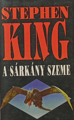 Stephen King - A sárkány szeme