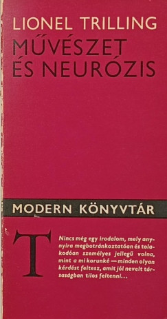 Lionel Trilling - Művészet és neurózis