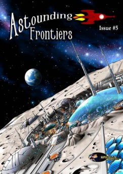 Julie Frost - Astounding Frontiers, Issue #5