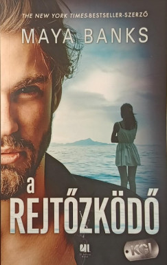 Maya Banks - A rejt�zk�d�