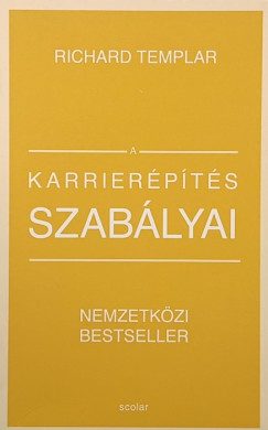 Richard Templar - A karrier�p�t�s szab�lyai