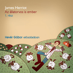 James Herriot - Hevr Gbor - Az llatorvos is ember 1. rsz - Hangosknyv