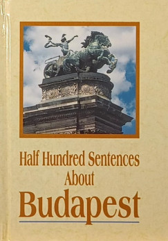 Half Hundred Sentences About Budapest