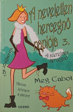 Meg Cabot - A szerelmes hercegnő