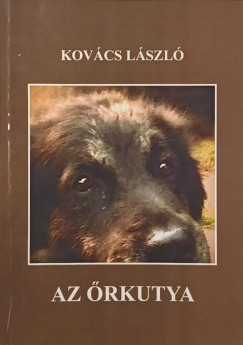 Kov�cs L�szl� - Az �rkutya