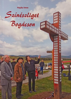 Hajdu Imre - Színészliget Bogácson (dedikált)