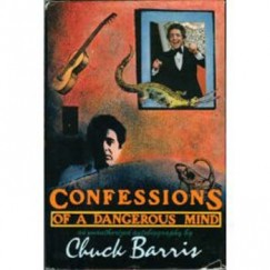 Chuck Barris - Confessions of a Dangerous Mind
