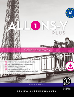 Frédérick Airault - Vida Enikő - Allons-y PLUS 1. - Cahier d'exercices