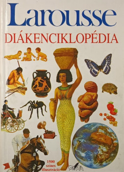 Philippe Schuwer   (Szerk.) - Larousse dikenciklopdia