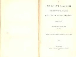Sch�nherr Gyula - N�polyi L�szl� tr�nk�vetel�s�nek k�lf�ldi vonatkoz�sai